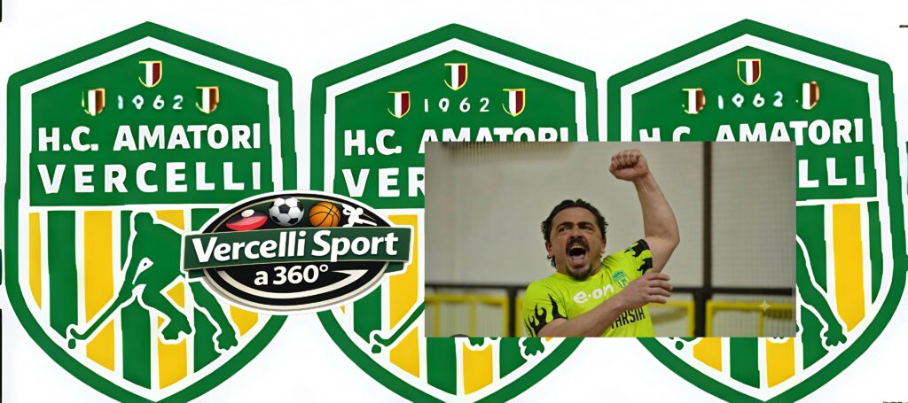 HOCKEY AMATORI VERCELLI, TORNA MONTEFORTE: ESPERIENZA E QUALITÀ PER IL GRUPPO GIALLOVERDE,OGGI INIZIA LA PREPARAZIONE DELLA A2